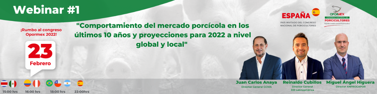 [Webinar #1] - Comportamiento del mercado porcícola en los últimos 10 años y proyecciones para 2022