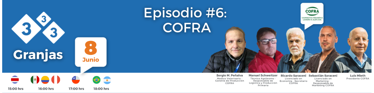 [Granjas 333] - Episodio Entrevista #6 COFRA