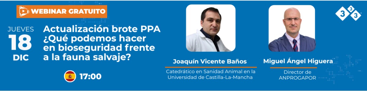 Actualización brote PPA ¿Qué podemos hacer en bioseguridad frente a la fauna salvaje?