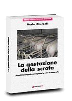 Gestazione della scrofa: aspetti fisiologici, manageriali e note di ecografia Gestazione della scrofa: aspetti fisiologici, manageriali e note di ecografia