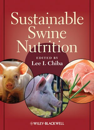 Sustainable Swine Nutrition Sustainable Swine Nutrition